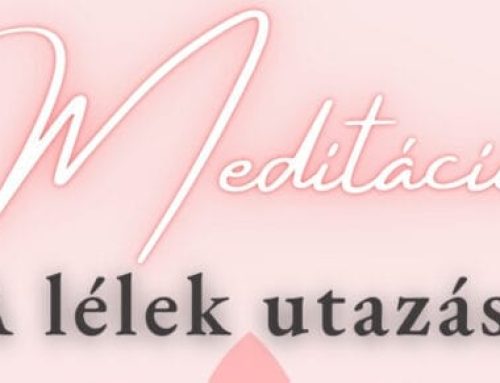 Meditáció: A lélek utazása