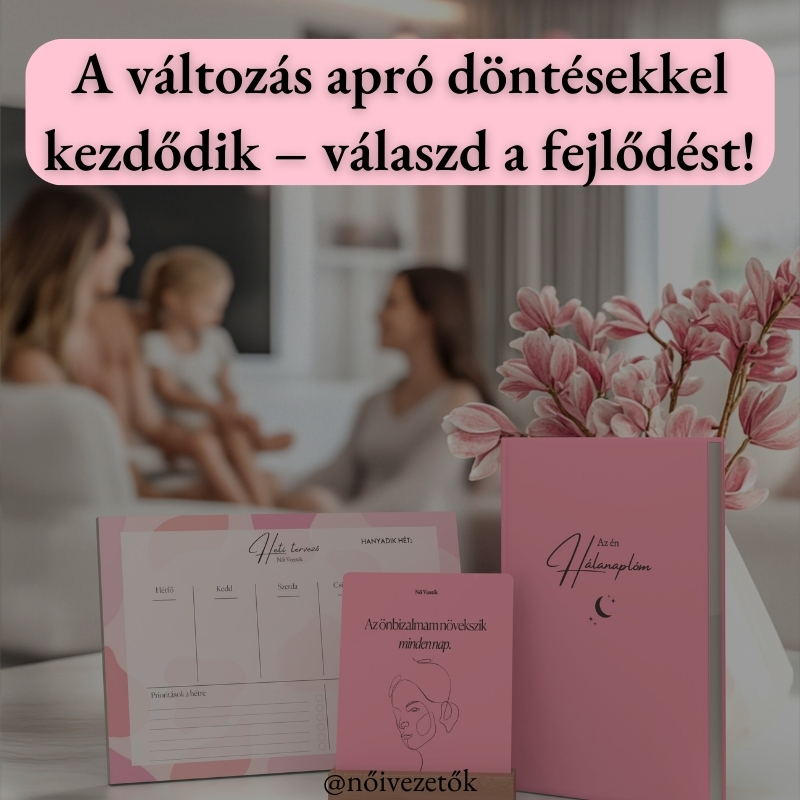 "A változás apró döntésekkel kezdődik – válaszd a fejlődést!"