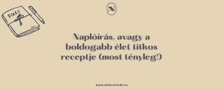 Naplóírás, avagy a boldogabb élet titkos receptje (most tényleg!)
