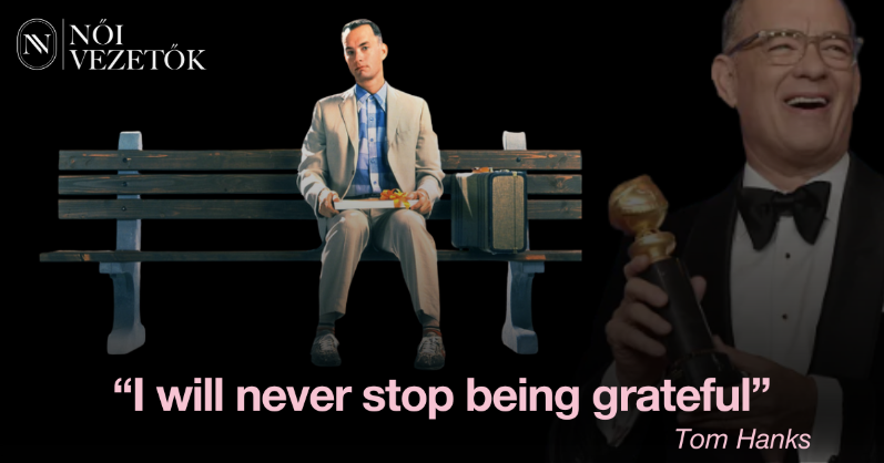 “I will never stop being grateful” Tom Hanks Nöi Vezetök